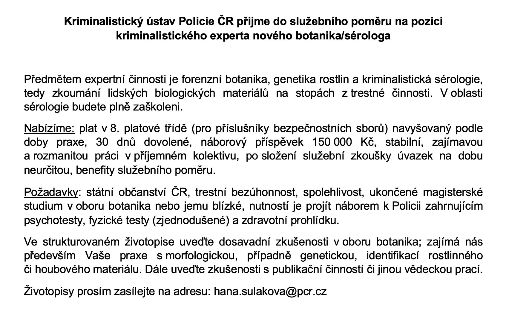 inzerát na pozici botanik/sérolog (Policie ČR)