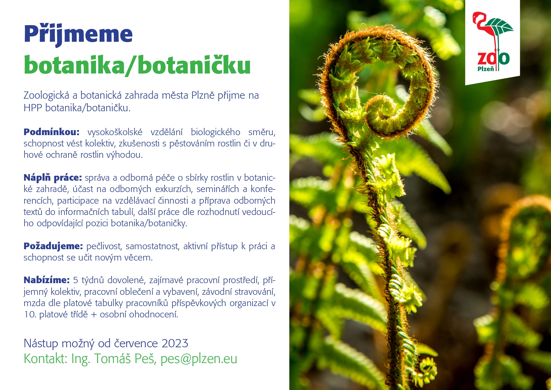 Inzerát: Zoologická a botanická zahrada města Plzně přijme na HPP botanika/botaničku
