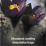Ilustrační obrázek - obálka knihy "Ohrožené rostliny Ústeckého kraje" Ilustrační obrázek - obálka knihy "Ohrožené rostliny Ústeckého kraje"
